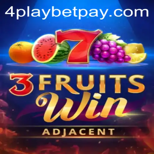 Experience the Excitement of 3FruitsWin: A Deep Dive into the Thrilling World of 4playbet's Latest Game