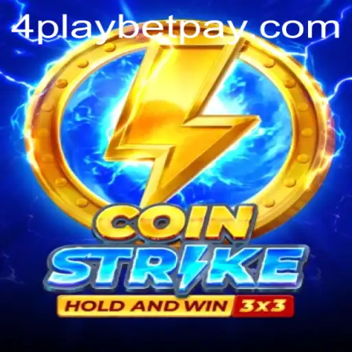 Coinstrike: An Exciting Venture into the Digital Gaming World with 4playbet