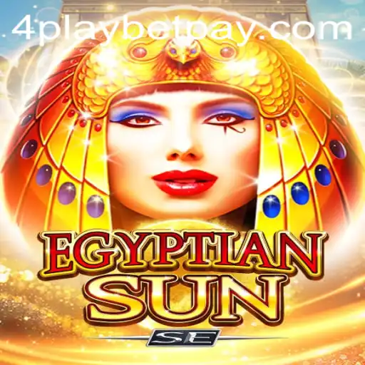 Discover the Thrilling World of EgyptianSunSE: A Casino Game by 4playbet